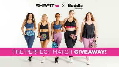 “The Perfect Match Giveaway” SHEFIT x Baddle